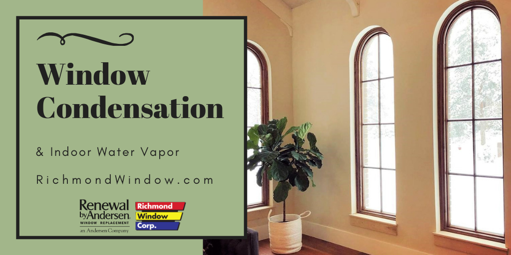 Understanding Condensation Replacement Windows Doors