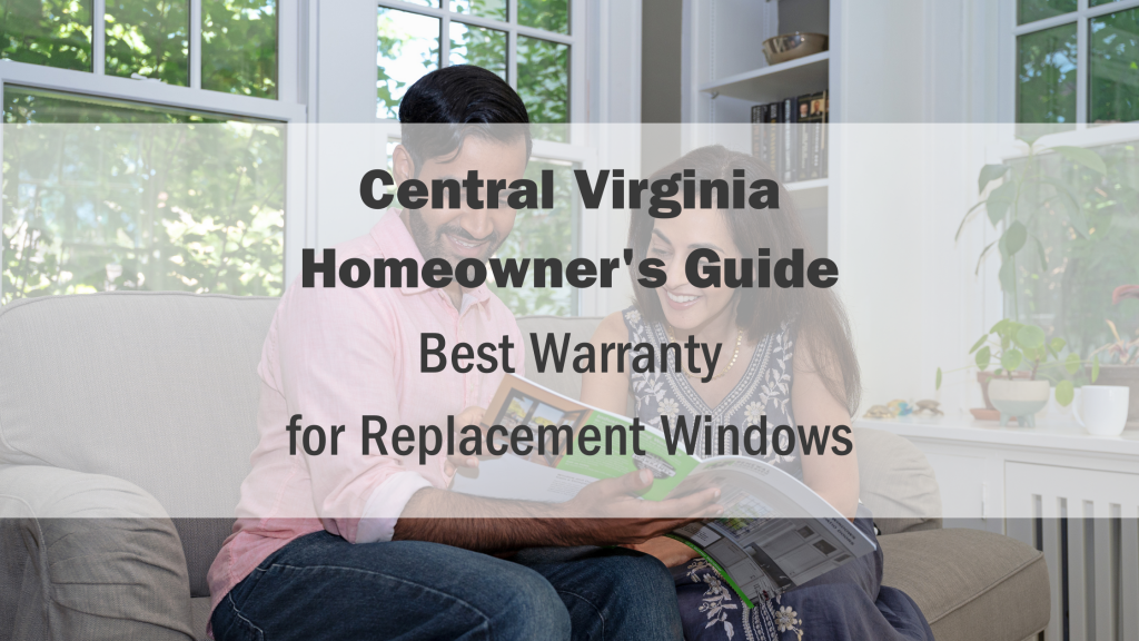 Best Warranty for Replacement Windows A Homeowner's Guide