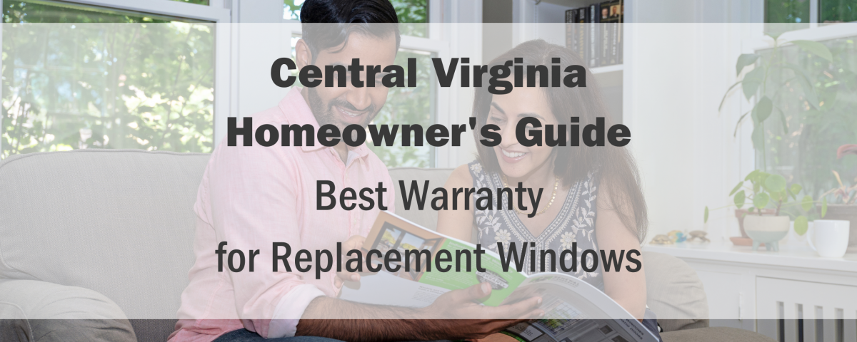 Best Warranty for Replacement Windows
