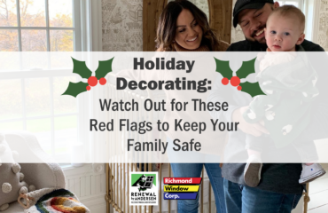 Central Virginia homeowners should watch out for these 'Red Flags' while decorating for the holidays to make sure your family is safe!